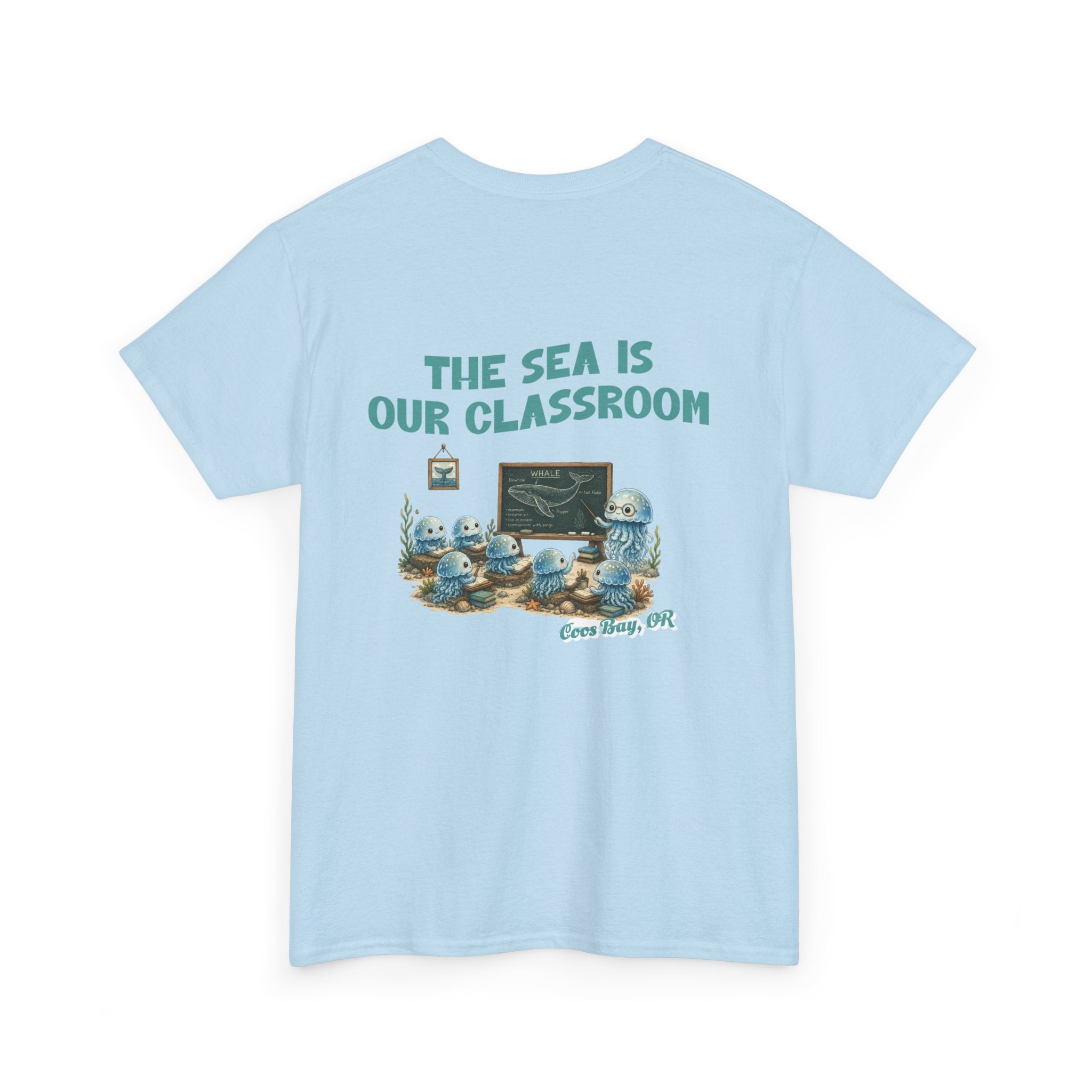 The Sea Is Our Classroom T-Shirt — Ocean Education Graphic Tee