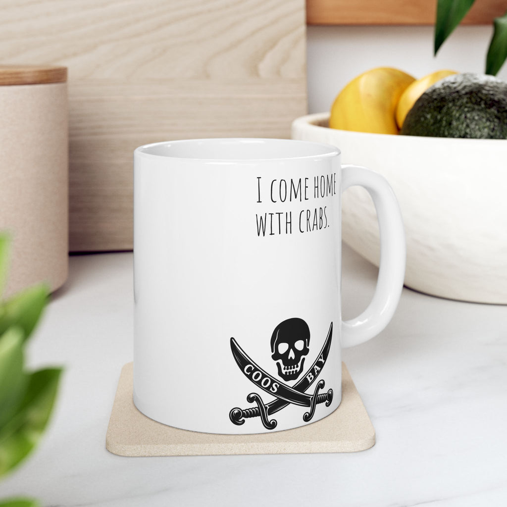 Crab & Skull Coos Bay Mug — I come home with crabs  (11oz/15oz)