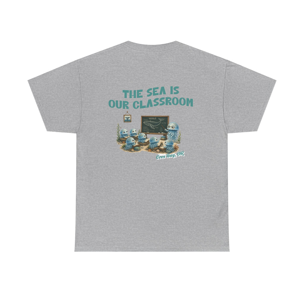 The Sea Is Our Classroom T-Shirt — Ocean Education Graphic Tee