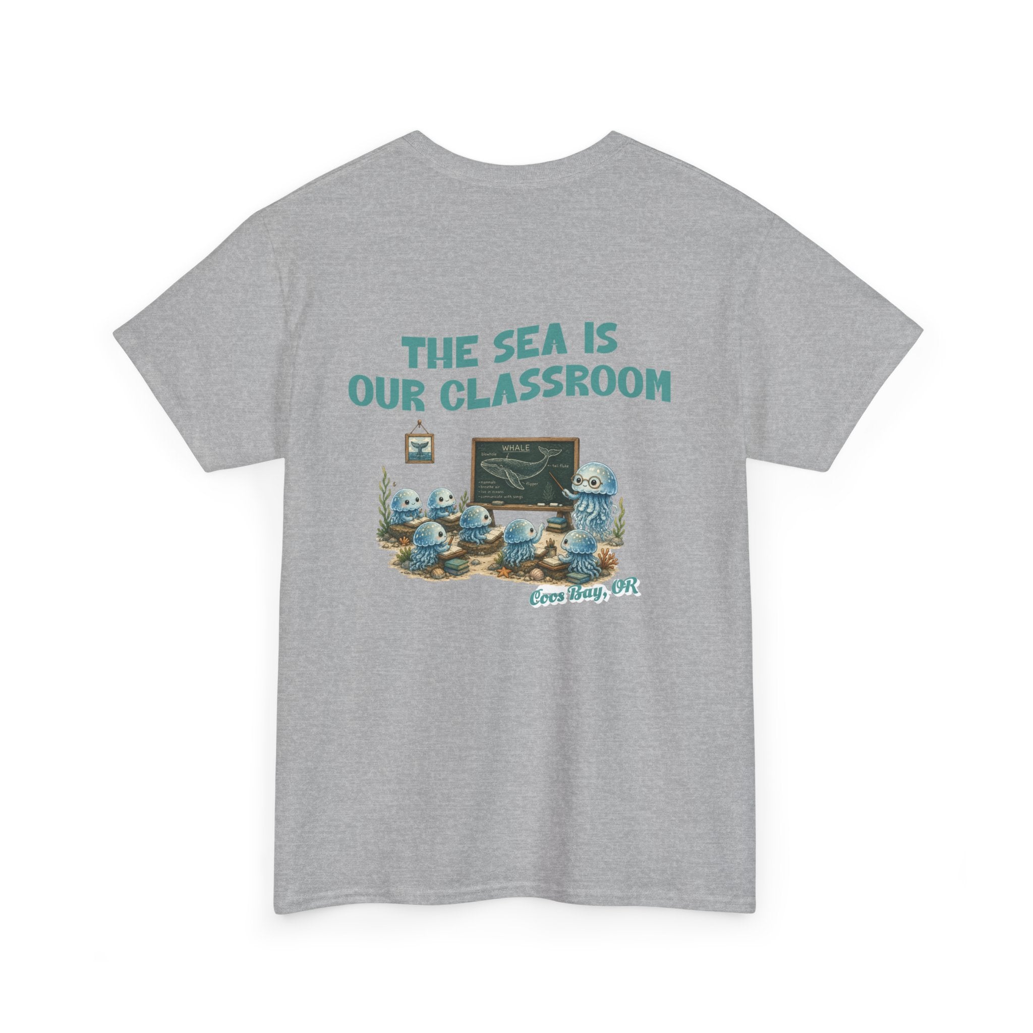 The Sea Is Our Classroom T-Shirt — Ocean Education Graphic Tee