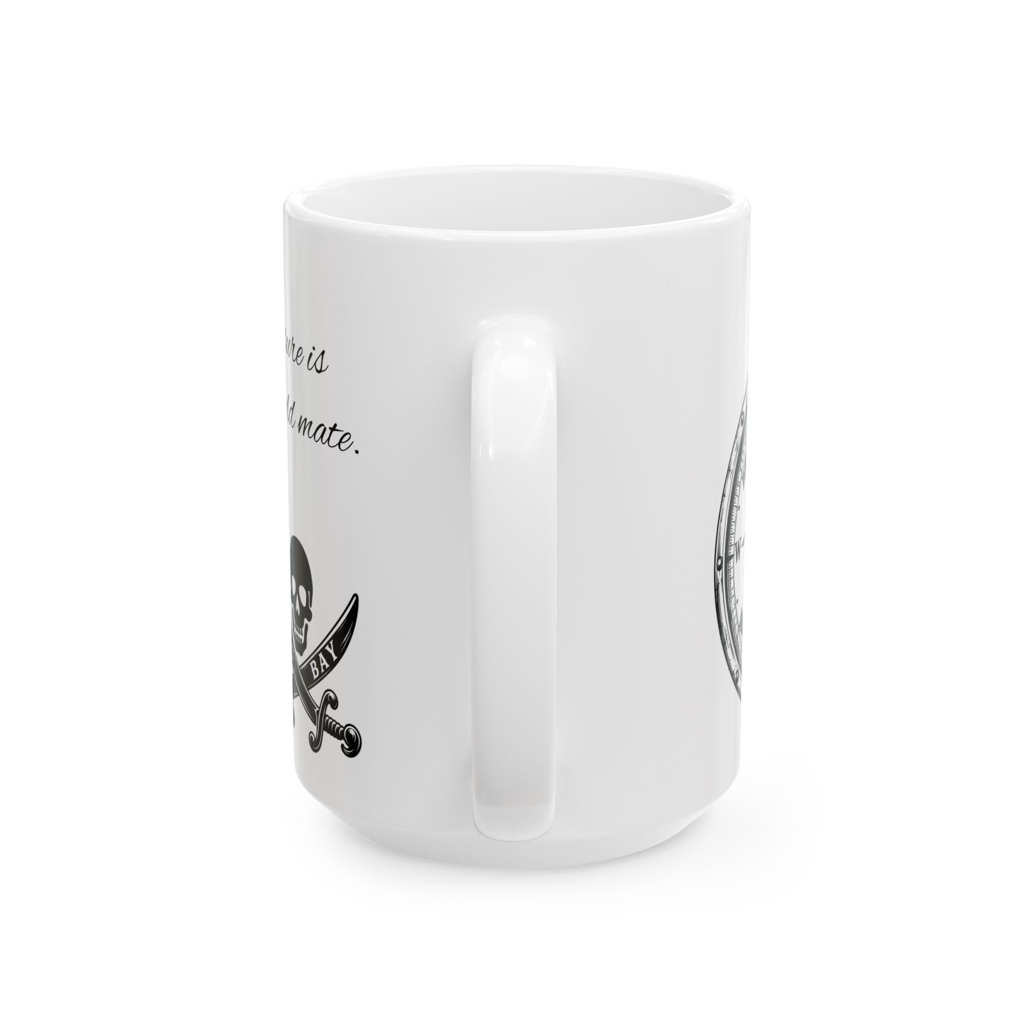 Pirate Compass Coffee Mug — Coos Bay (11oz/15oz) Not all treasure is Silver & Gold mate.