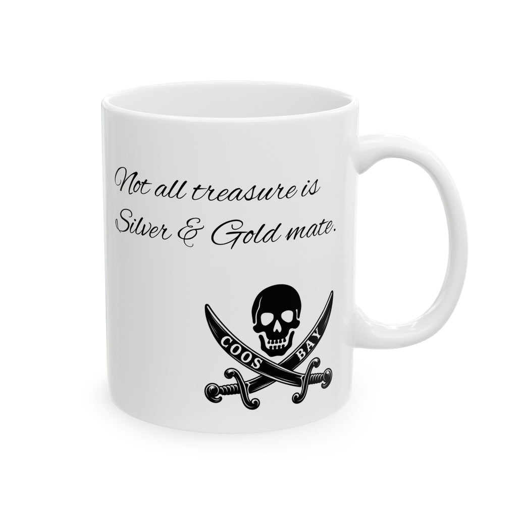 Pirate Compass Coffee Mug — Coos Bay (11oz/15oz) Not all treasure is Silver & Gold mate.