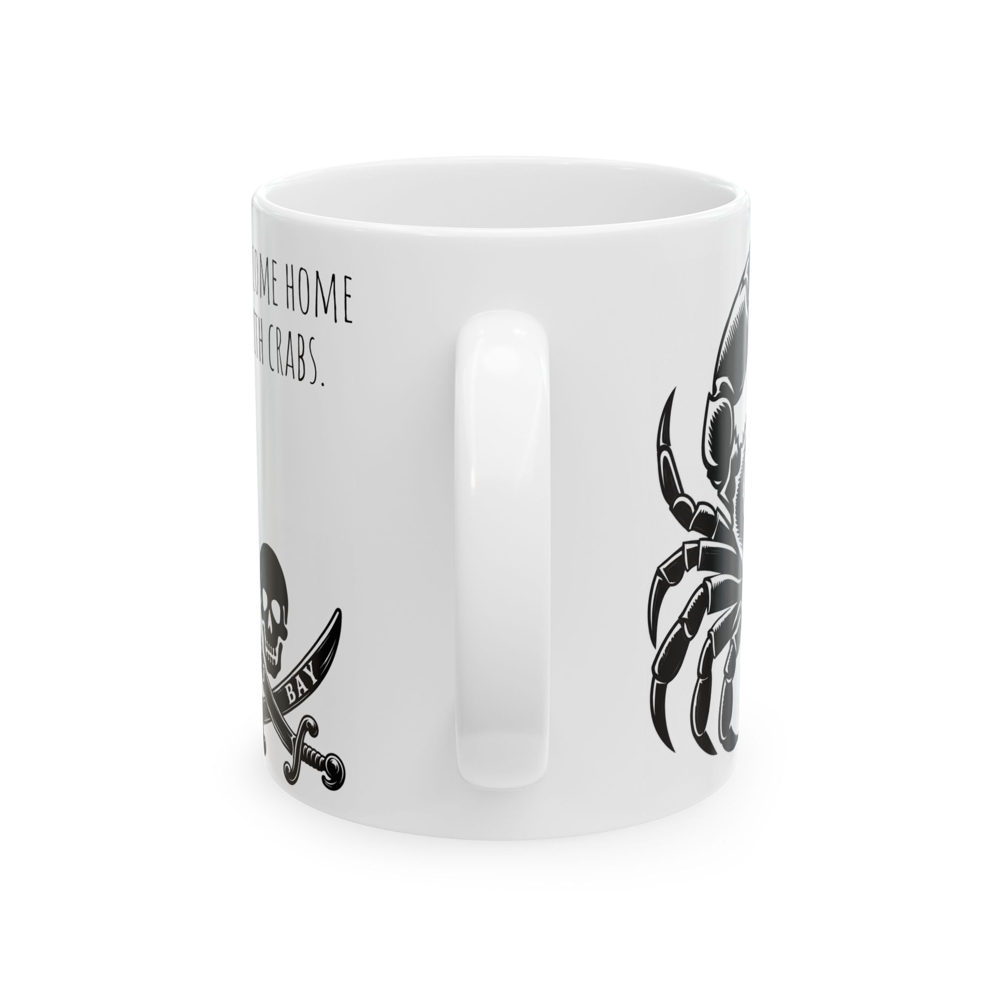 Crab & Skull Coos Bay Mug — I come home with crabs  (11oz/15oz)