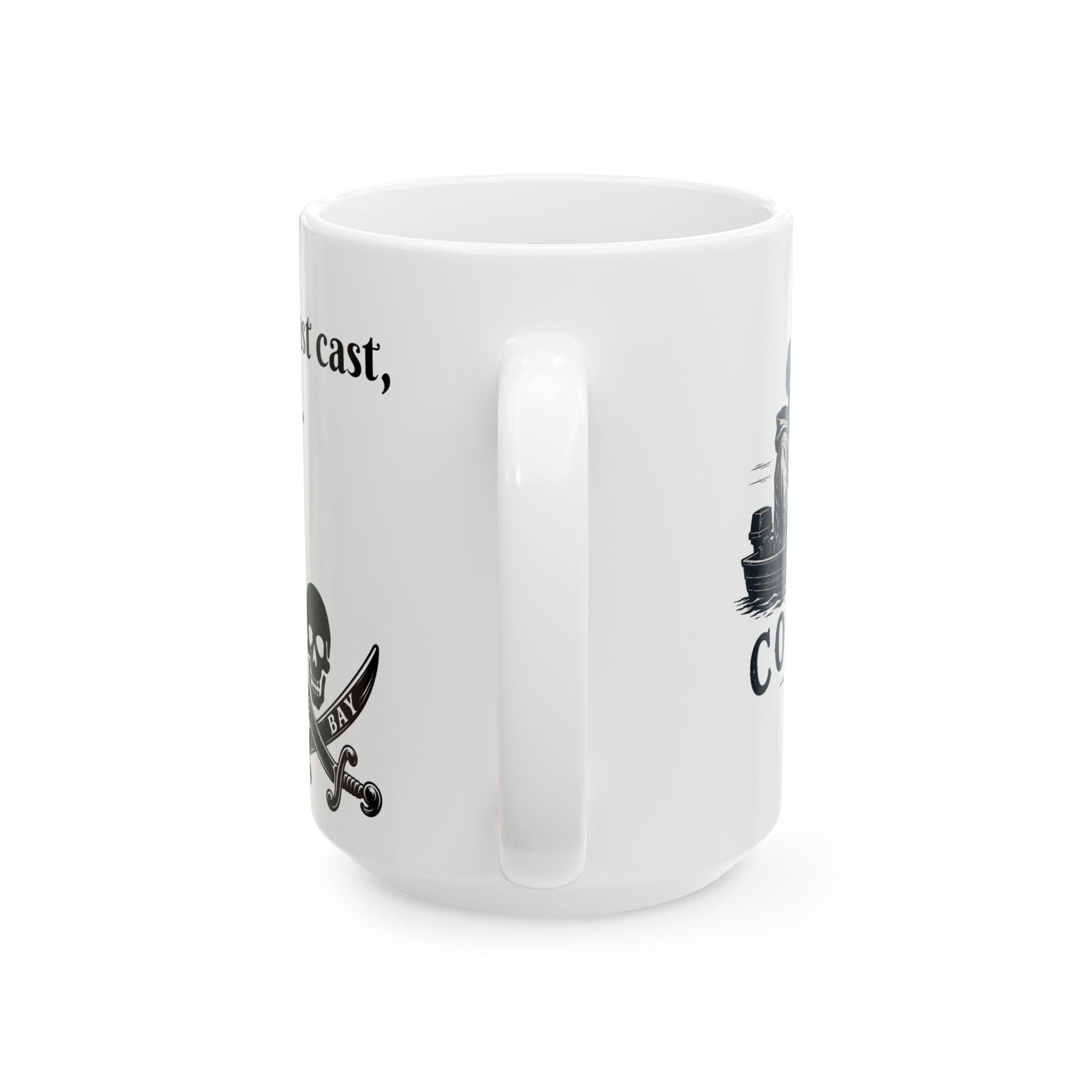 Coos Bay Fishing Coffee Mug - "Just One Last Cast, I Promise" Ceramic Mug 15oz