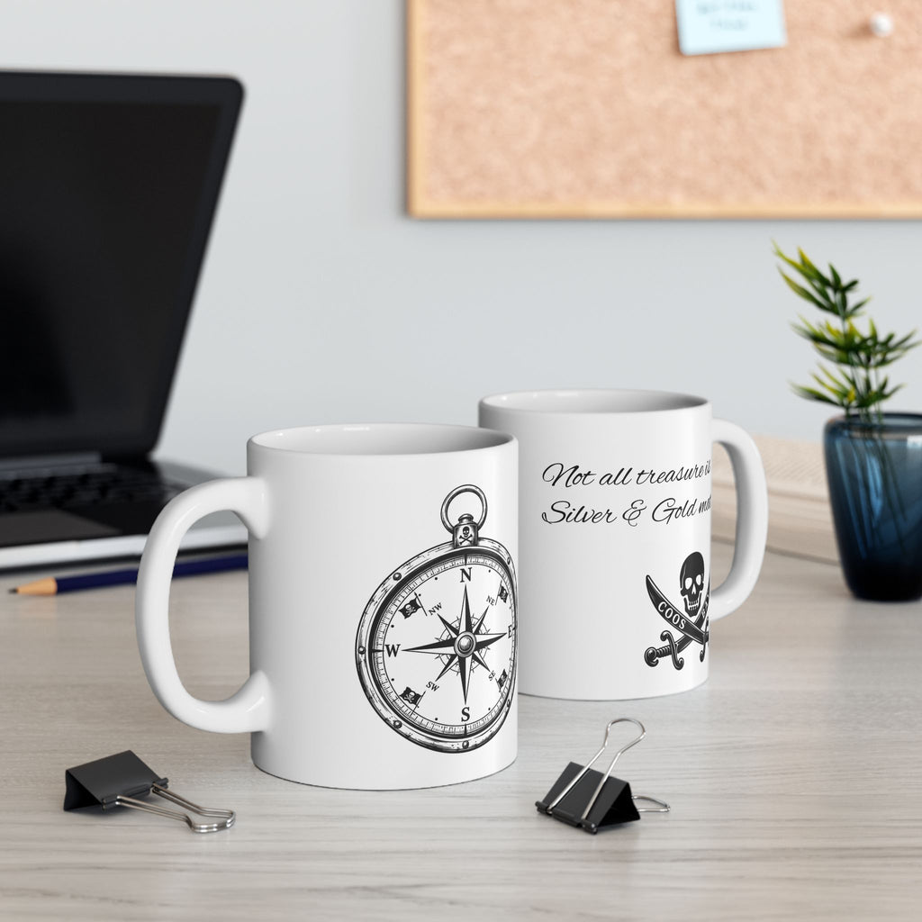 Pirate Compass Coffee Mug — Coos Bay (11oz/15oz) Not all treasure is Silver & Gold mate.